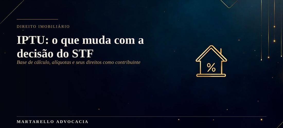 Banner ilustrado sobre IPTU e decisão do STF